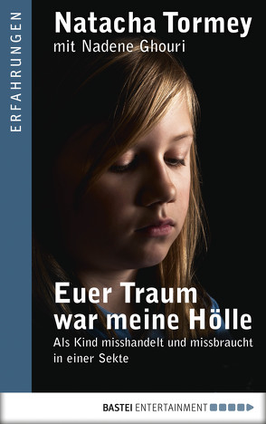 Euer Traum war meine Hölle von Breitenbach,  Magdalena, Tormey,  Natacha