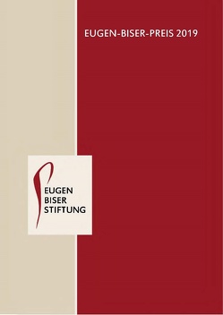 Eugen-Biser-Preis 2019 von Bayern,  Herzog Franz von, Biebl,  Anton, Heinzmann,  Richard, Herrmann,  Joachim, Köster,  Heiner, Köster,  Marianne, Koyupinar,  Haydar, Maier,  Hans, Marx,  Reinhard Kardinal, Obermeier,  Stefan, Schaller,  Andreas, Schawe,  Martin, Thurner,  Martin, Zinsmeister,  Stefan