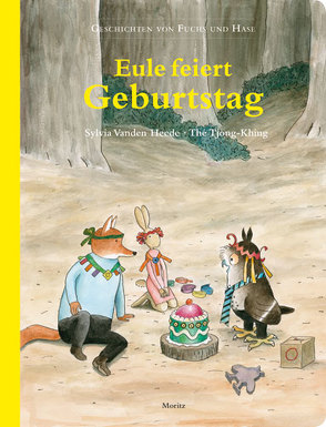 Eule feiert Geburtstag von Tjong-Khing,  Thé, Vanden Heede,  Sylvia