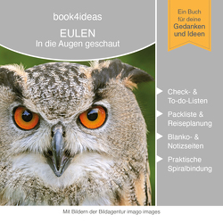 BOOK 4 IDEAS classic | Projektbuch mit Bildern: Eulen: In die Augen geschaut