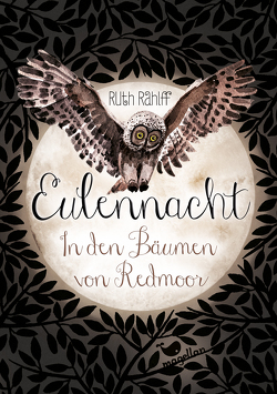 Eulennacht – In den Bäumen von Redmoor von Rahlff,  Ruth