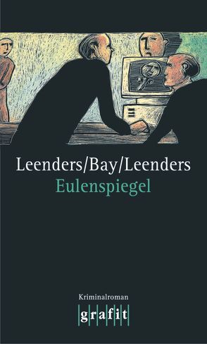 Eulenspiegel von Bay,  Michael, Leenders,  Artur, Leenders,  Hiltrud