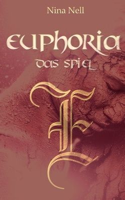 Euphoria – Das Spiel von Nell,  Nina