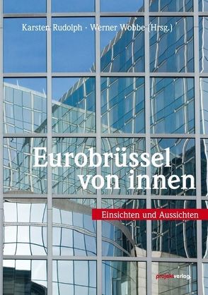 Eurobrüssel von innen von Rudolph,  Karsten, Wobbe,  Werner