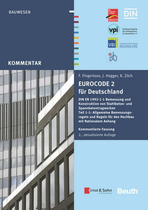 Eurocode 2 für Deutschland. Kommentierte Fassung.