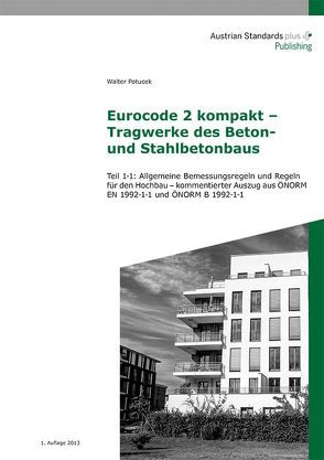 Eurocode 2 kompakt – Tragwerke des Beton- und Stahlbetonbaus von Potucek,  Walter