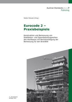 Eurocode 2 – Praxisbeispiele von Potucek,  Walter