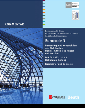 Eurocode 3 von Feldmann,  Markus, Kuhlmann,  Ulrike, Lindner,  Joachim, Müller,  Christian, Stroetmann,  Richard