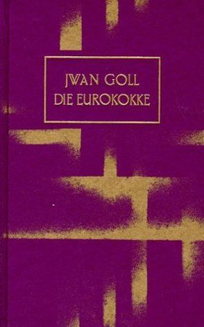 Eurokokke von Annenkoff,  Georges, Glauert-Hesse,  Barbara, Goll,  Yvan