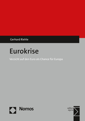 Eurokrise von Riehle,  Gerhard