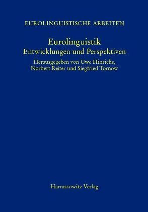 Eurolinguistik von Büttner,  Uwe, Hinrichs,  Uwe, Reiter,  Norbert, Tornow,  Siegfried