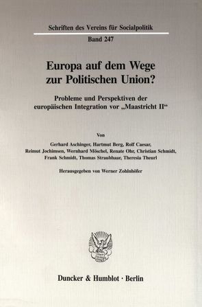 Europa auf dem Wege zur Politischen Union? von Zohlnhöfer,  Werner