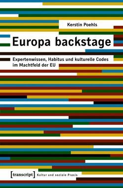 Europa backstage von Poehls,  Kerstin