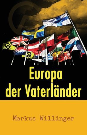 Europa der Vaterländer von Willinger,  Markus