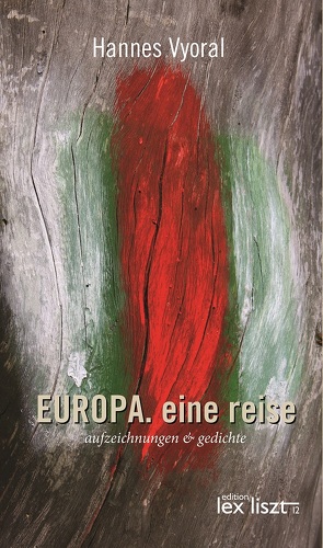 EUROPA. eine reise von Vyoral,  Hannes