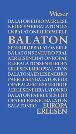 Europa Erlesen Balaton von Hárs,  Endre