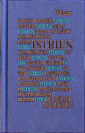 Europa Erlesen Istrien von Cvek, Niederle,  Helmut, Wieser,  Lojze