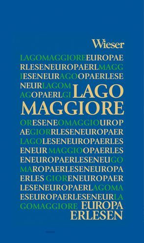 Europa Erlesen Lago Maggiore von Beck,  Johannes, Boehnke,  Heiner