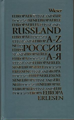 Europa Erlesen Russland A-Z von Liublina,  Natalia, Skreiner,  Christian