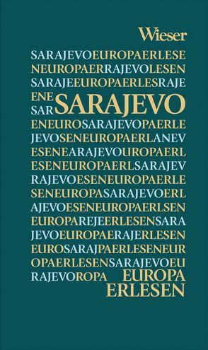 Europa Erlesen Sarajevo von Zink,  Andrea