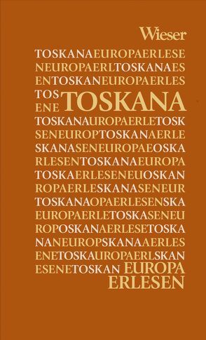 Europa Erlesen Toskana von Desiati,  Mario, Krieg,  Judith