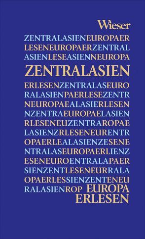 Europa Erlesen Zentralasien von Zabarah,  Dareg A.