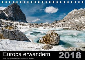 Europa erwandernAT-Version (Tischkalender 2018 DIN A5 quer) von Aßlaber,  Johannes