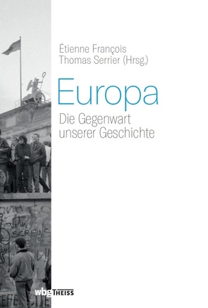 Europa von Francois,  Etienne, Serrier,  Thomas