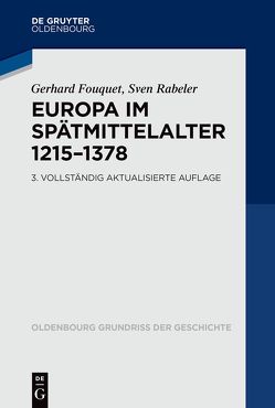 Europa im Spätmittelalter 1215–1378 von Fouquet,  Gerhard, Rabeler,  Sven