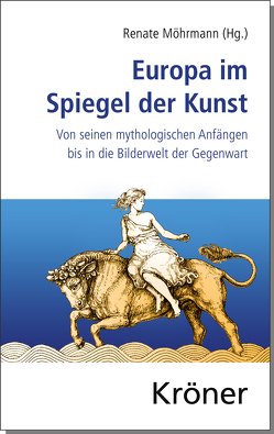 Europa im Spiegel der Kunst von Möhrmann,  Renate