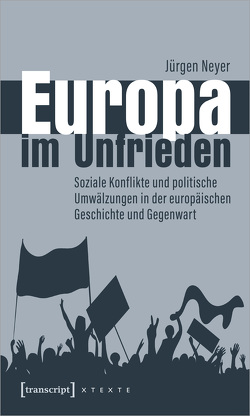 Europa im Unfrieden von Neyer,  Jürgen