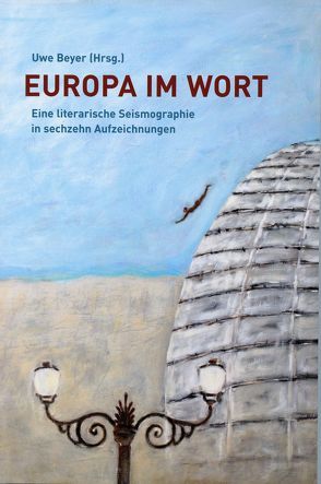 Europa im Wort von Dr. Beyer,  Uwe