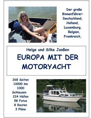 Europa mit der Motoryacht von Janßen,  Helge