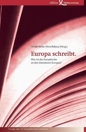 Europa schreibt von Bergsson,  Gudbergur, Bitow,  Andrej, Brink,  Hans M van den, Cartarescu,  Mircea, Chwin,  Stefan, Debeljak,  Ales, Donner,  Jörn, Fortunato,  Mario, Fuentes,  Eugenio, Grondahl,  Jens Ch, Grünbein,  Durs, Hodrova,  Daniela, Ilma,  Rakusa, Ioannides,  Panos, Ivanova,  Mirela, Jorge,  Lidia, Karahasan,  Dževad, Keller,  Ursula, Lubonja,  Fatos, Muschg,  Adolf, Nádas,  Péter, Özdamar,  Emine S, Peitsch,  Peter, Pollen,  Geir, Rouaud,  Jean, Schindel,  Robert, Strrpka,  Ivan, Swartz,  Richard, Themelis,  Nikos, Tode,  Emil, Tóibín,  Colm, Toussaint,  Jean Ph, Ugresic,  Dubravka, Velikić,  Dragan, Venclova,  Tomas, Zalite,  Mara