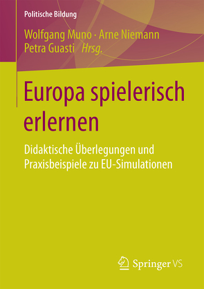 Europa spielerisch erlernen von Guasti,  Petra, Muno,  Wolfgang, Niemann,  Arne