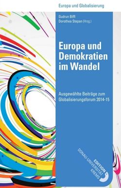 Europa und Demokratien im Wandel von Biffl,  Gudrun, Stepan,  Dorothea