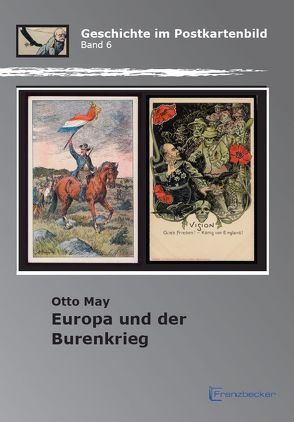 Europa und der Burenkrieg von May,  Otto