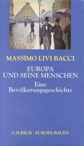 Europa und seine Menschen von Livi Bacci,  Massimo, Seuß,  Rita