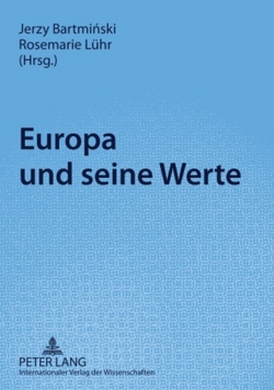 Europa und seine Werte von Bartminski,  Jerzy, Lühr,  Rosemarie