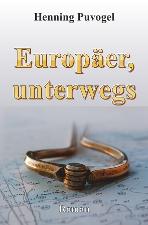 Europäer, unterwegs von Puvogel,  Henning