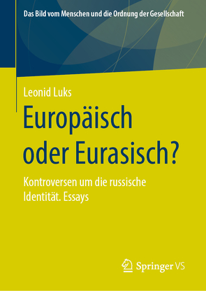 Europäisch oder Eurasisch? von Luks,  Leonid