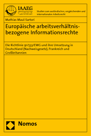 Europäische arbeitsverhältnisbezogene Informationsrechte von Maul-Sartori,  Mathias