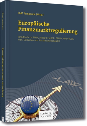 Europäische Finanzmarktregulierung von Temporale,  Ralf