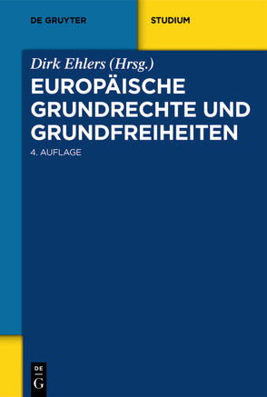 Europäische Grundrechte und Grundfreiheiten von Ehlers,  Dirk