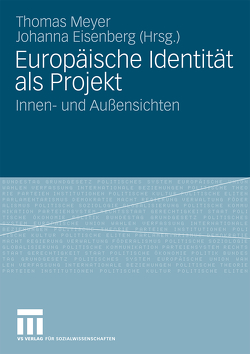 Europäische Identität als Projekt von Hartmann-Fritsch,  Christel, Meyer,  Thomas