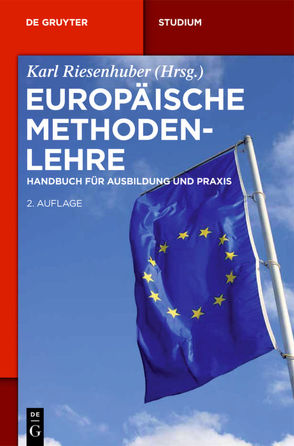 Europäische Methodenlehre von Riesenhuber,  Karl