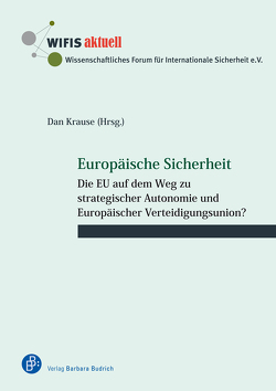 Europäische Sicherheit von Demesmay,  Claire, Hauser,  Gunther, Kiesewetter,  Roderich, Krause,  Dan