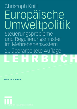 Europäische Umweltpolitik von Knill,  Christoph