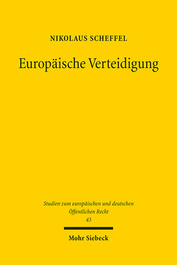 Europäische Verteidigung von Scheffel,  Nikolaus