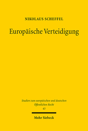 Europäische Verteidigung von Scheffel,  Nikolaus